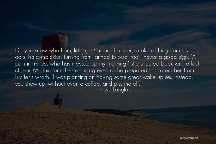 Lucifer's Quotes By Eve Langlais Lucifer's Quotes By Eve Langlais