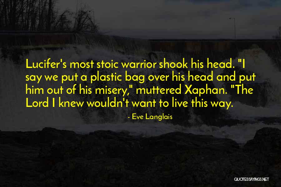 Lucifer's Quotes By Eve Langlais Lucifer's Quotes By Eve Langlais