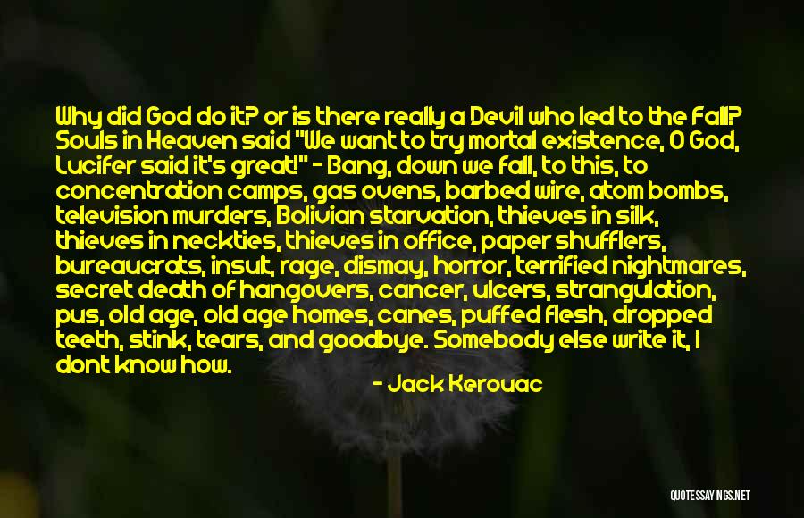 Lucifer's Quotes By Jack Kerouac