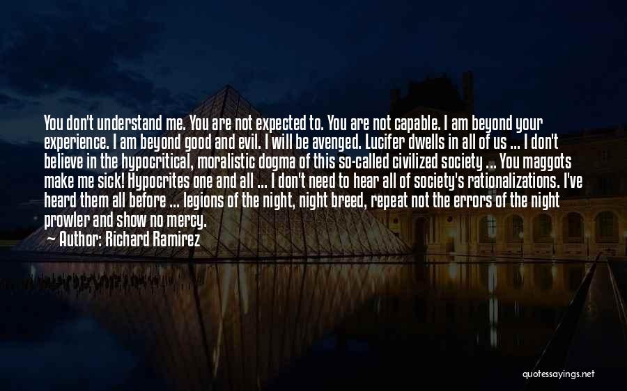Lucifer's Quotes By Richard Ramirez