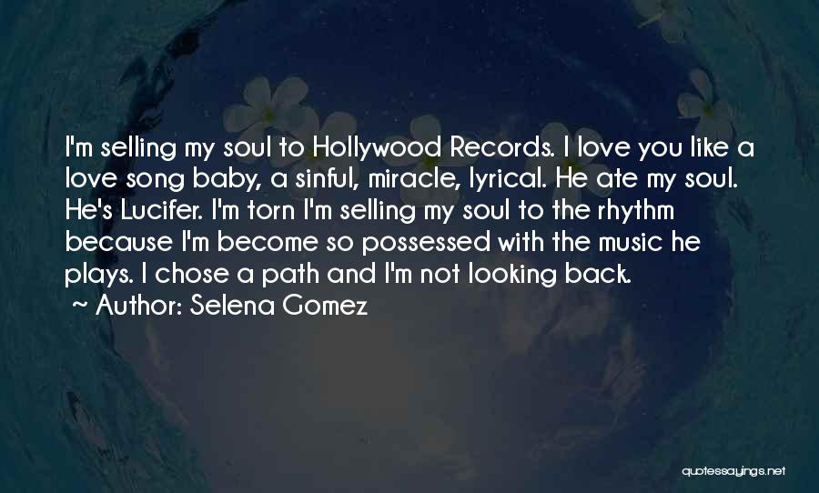 Lucifer's Quotes By Selena Gomez