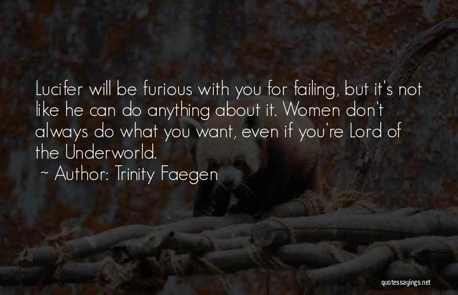 Lucifer's Quotes By Trinity Faegen