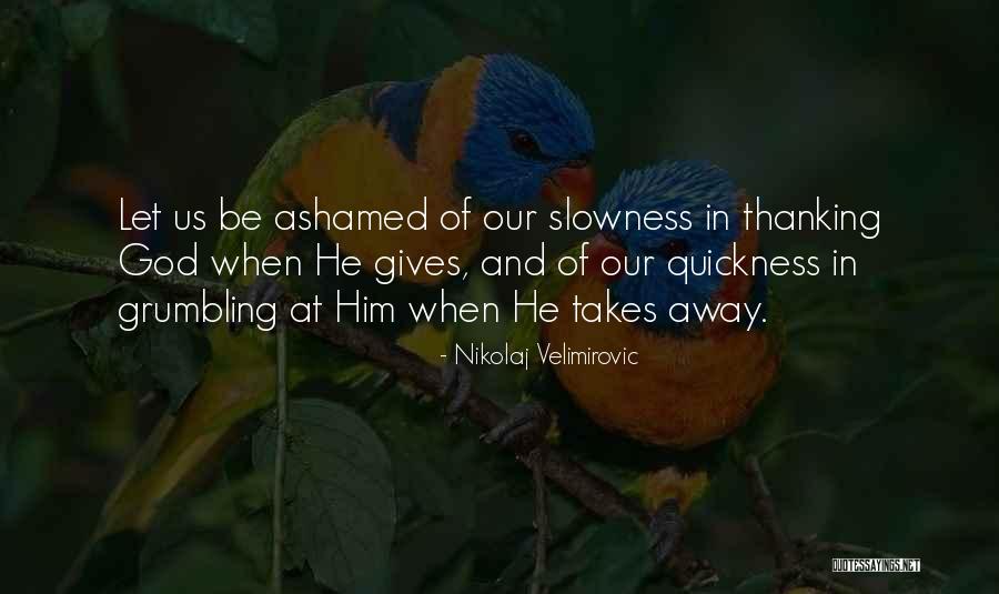 Lucilius Hl Quotes By Nikolaj Velimirovic Lucilius Hl Quotes By Nikolaj Velimirovic