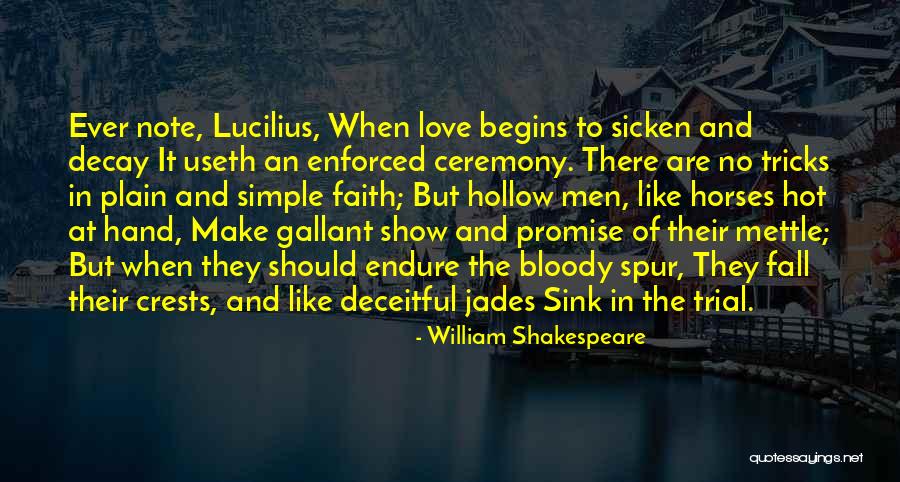 Lucilius Quotes By William Shakespeare Lucilius Quotes By William Shakespeare
