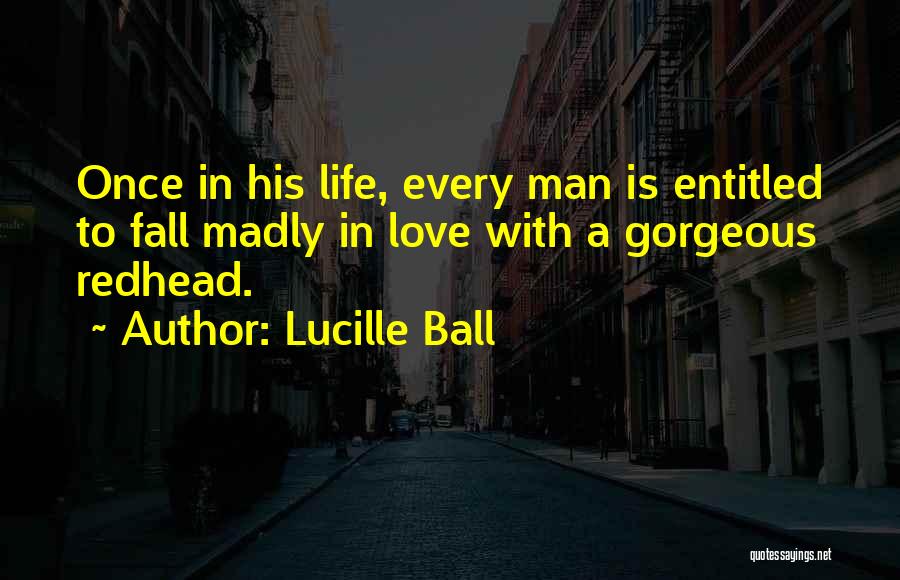 Lucille Ball Quotes 1445633