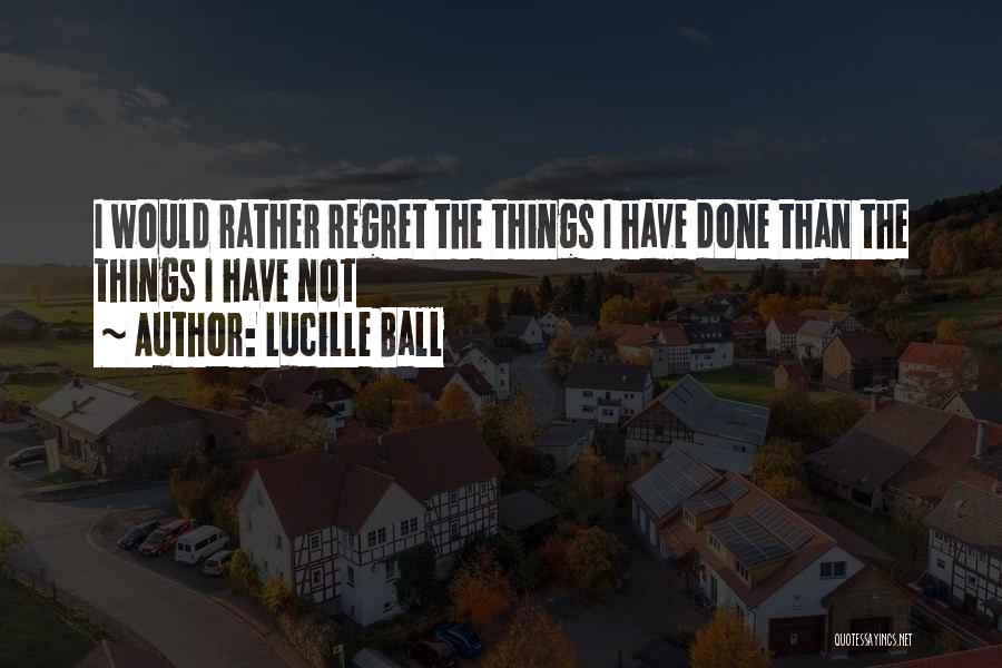 Lucille Ball Quotes 2208998