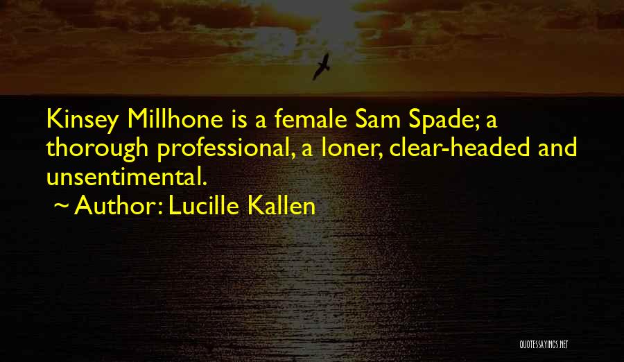 Lucille Kallen Quotes 716940