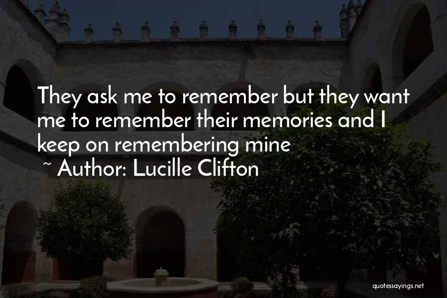 Lucille Quotes By Lucille Clifton