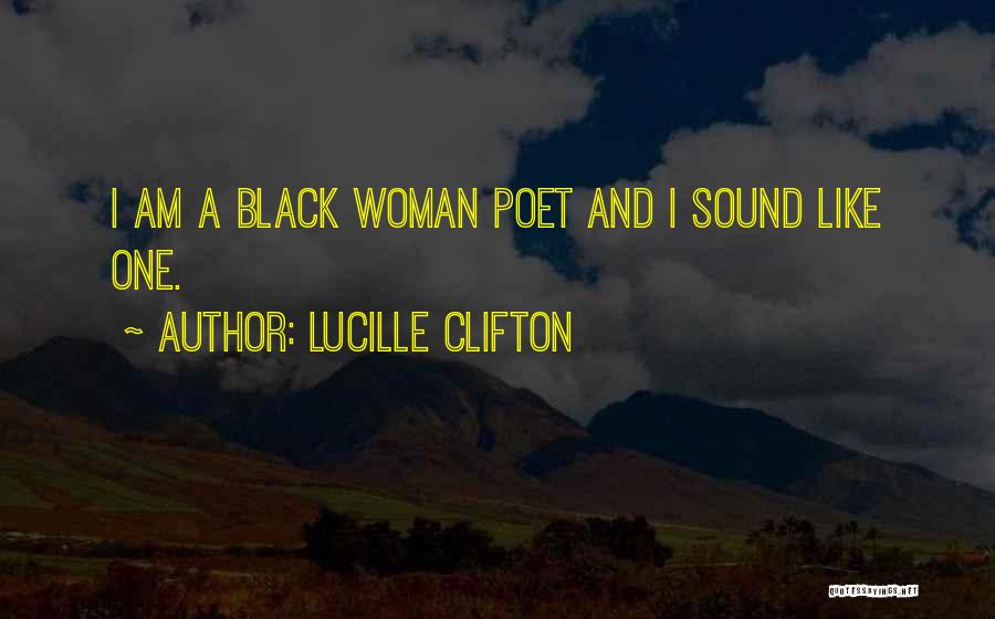 Lucille Quotes By Lucille Clifton