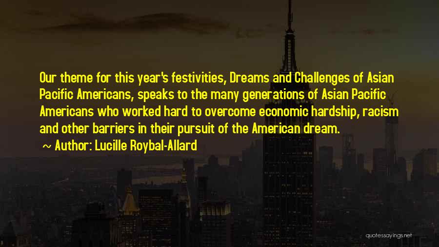 Lucille Quotes By Lucille Roybal-Allard