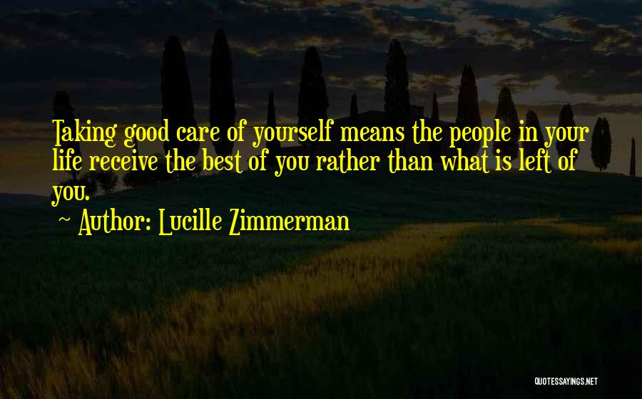 Lucille Quotes By Lucille Zimmerman