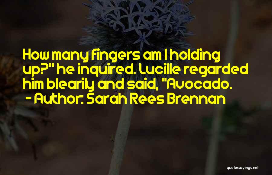 Lucille Quotes By Sarah Rees Brennan