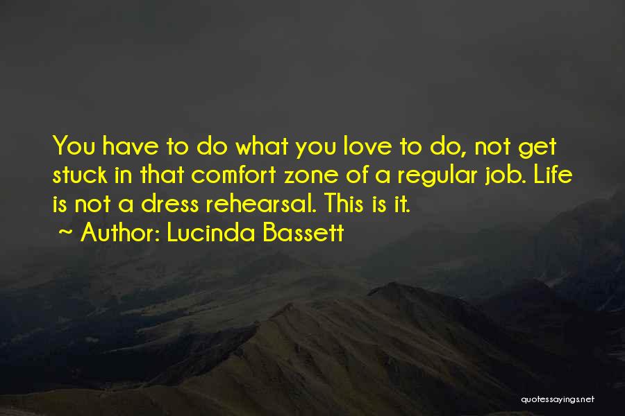 Lucinda Bassett Quotes 2059555
