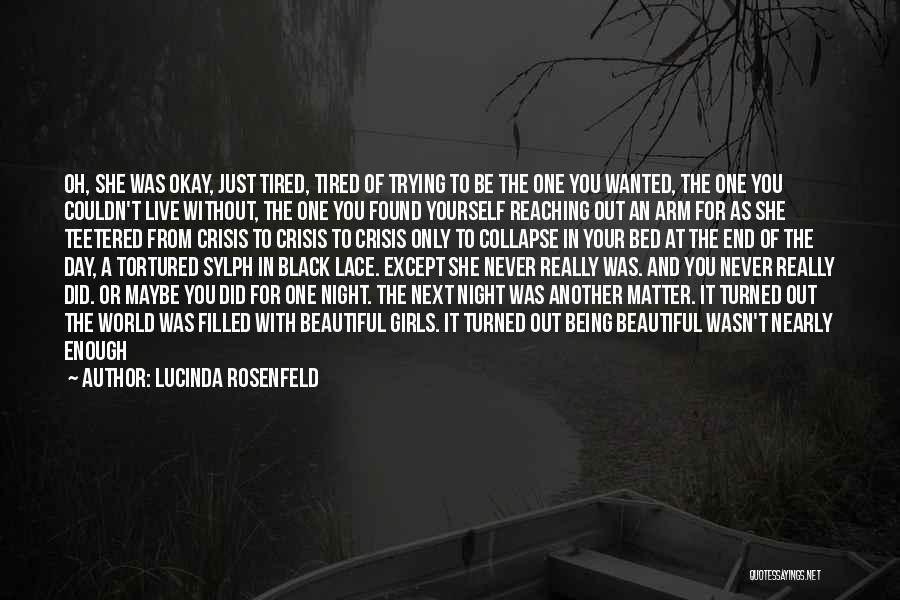 Lucinda Rosenfeld Quotes 1957680