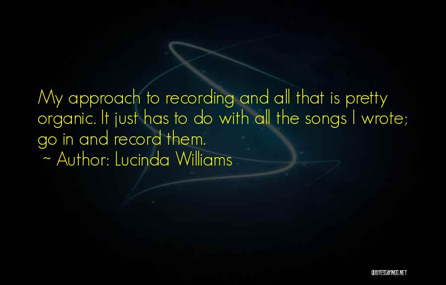 Lucinda Williams Quotes 1381834