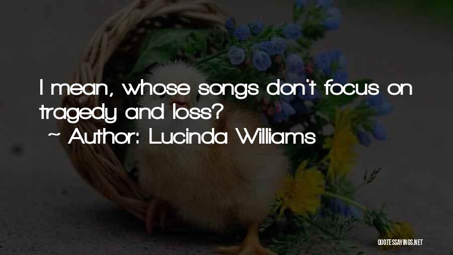 Lucinda Williams Quotes 1577395