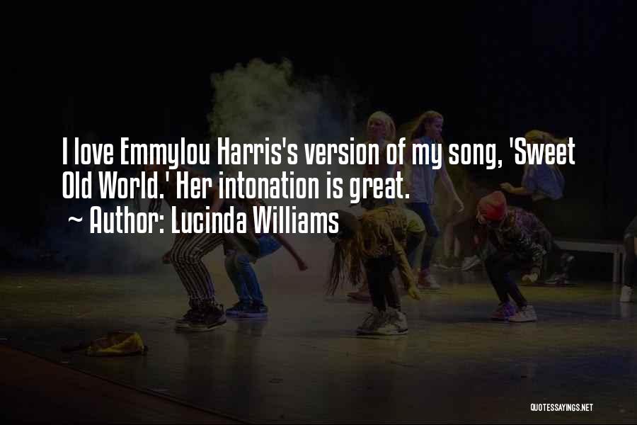 Lucinda Williams Quotes 1719415