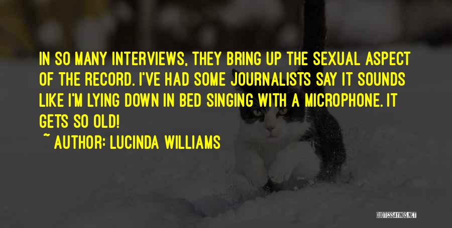 Lucinda Williams Quotes 1846638