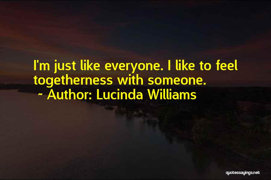 Lucinda Williams Quotes 2027842