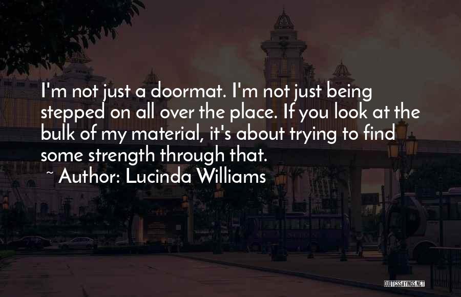Lucinda Williams Quotes 2218843