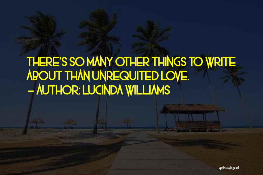 Lucinda Williams Quotes 351252