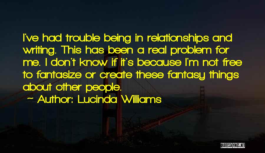 Lucinda Williams Quotes 569802