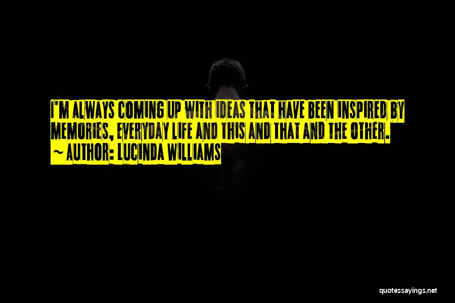 Lucinda Williams Quotes 699432
