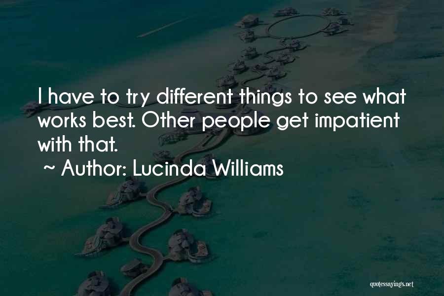 Lucinda Williams Quotes 798147