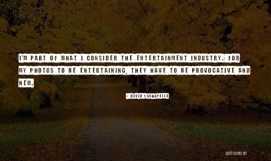 Lucine Amara Quotes By David LaChapelle Lucine Amara Quotes By David LaChapelle