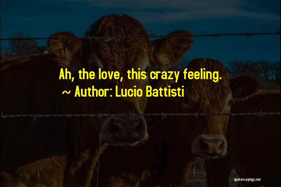 Lucio Battisti Quotes 2147773