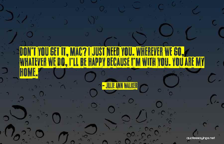 Lucio Martinez Quotes By Julie Ann Walker Lucio Martinez Quotes By Julie Ann Walker