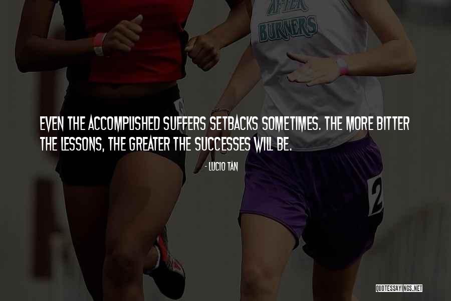 Lucio Quotes By Lucio Tan Lucio Quotes By Lucio Tan