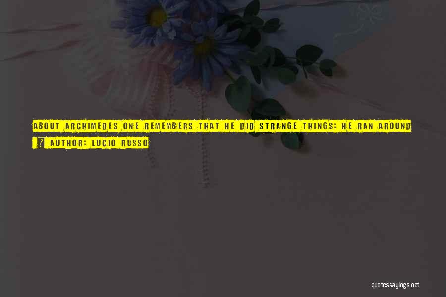 Lucio Russo Quotes 1712652 Lucio Russo Quotes 1712652