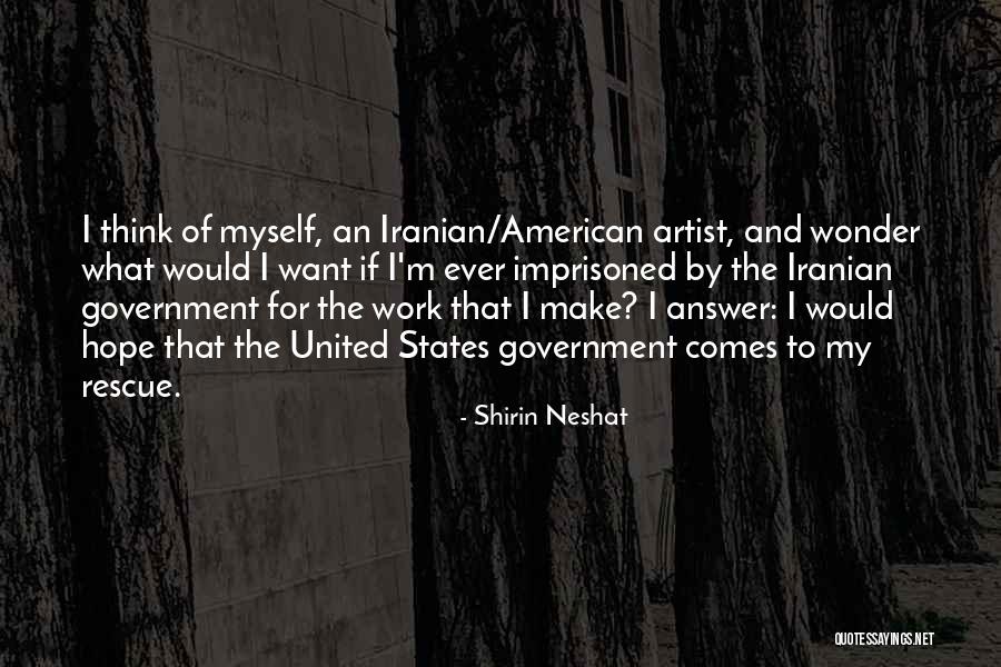 Lucioni Birch Quotes By Shirin Neshat Lucioni Birch Quotes By Shirin Neshat