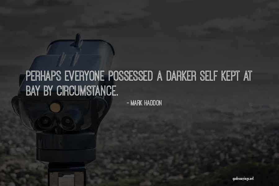 Lucious Quotes By Mark Haddon Lucious Quotes By Mark Haddon