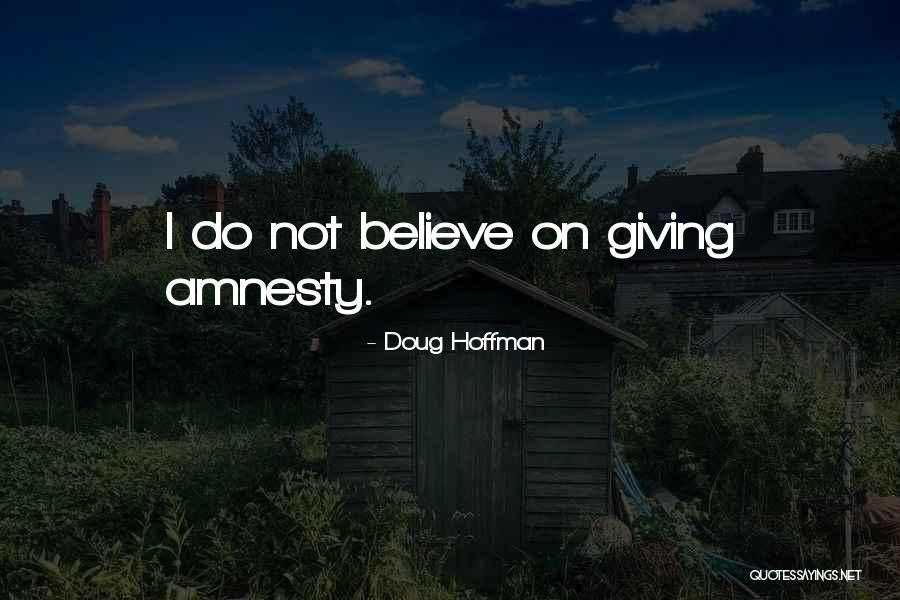 Lucite Quotes By Doug Hoffman
