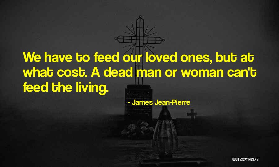 Lucite Quotes By James Jean-Pierre