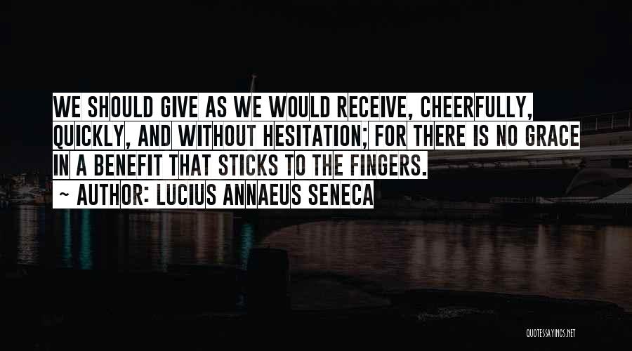 Lucius Annaeus Seneca Quotes 313322