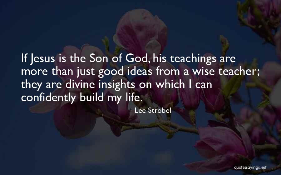 Lucius Brockway Quotes By Lee Strobel