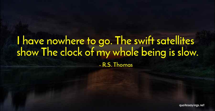 Lucius Brockway Quotes By R.S. Thomas