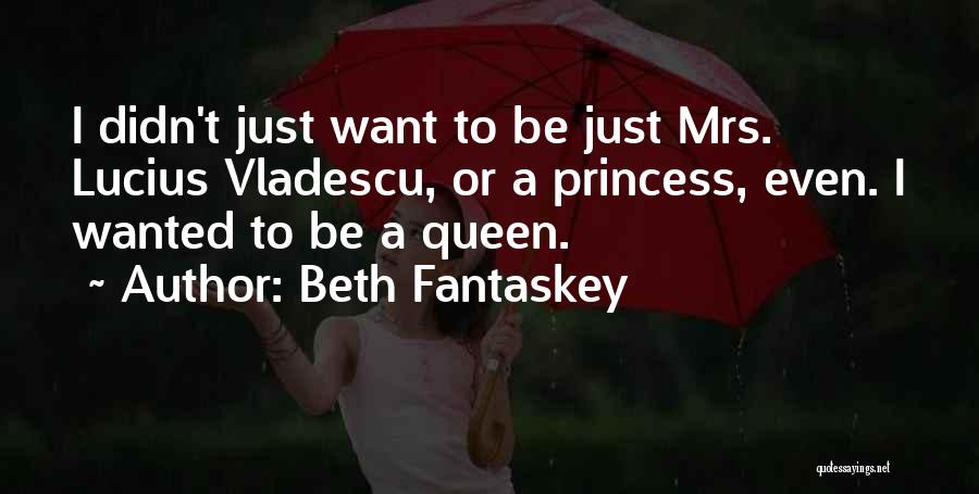 Lucius Quotes By Beth Fantaskey