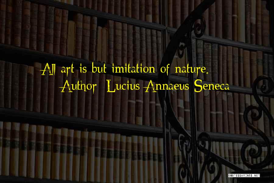 Lucius Quotes By Lucius Annaeus Seneca