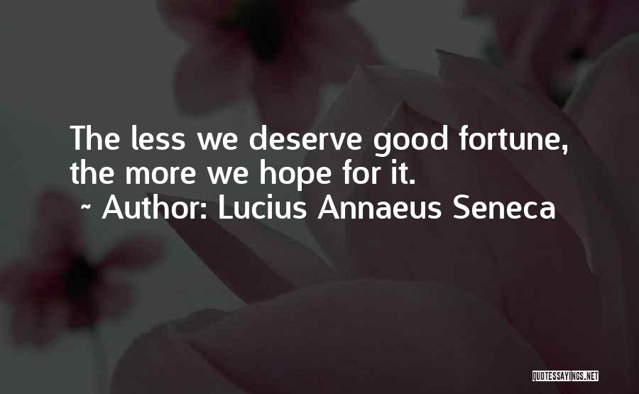 Lucius Quotes By Lucius Annaeus Seneca