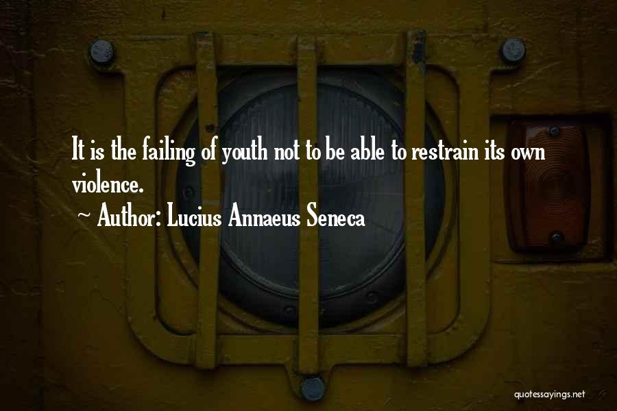 Lucius Quotes By Lucius Annaeus Seneca