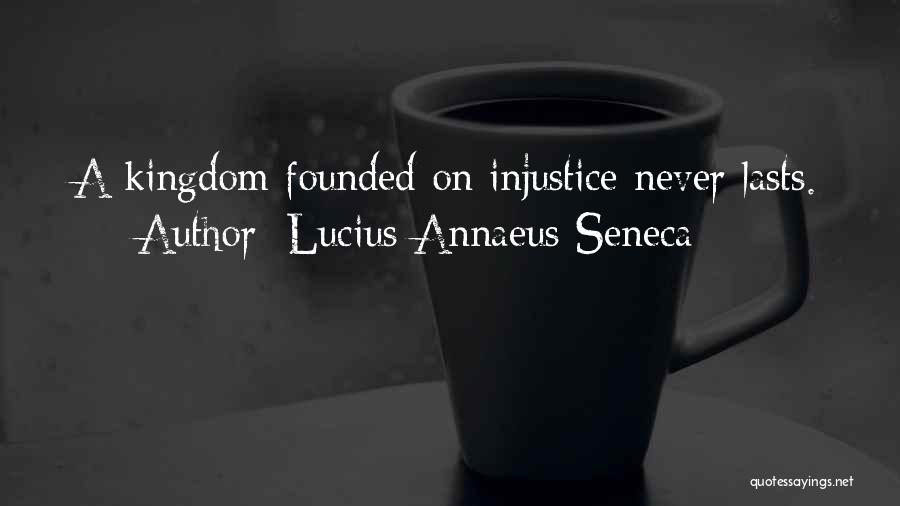 Lucius Quotes By Lucius Annaeus Seneca