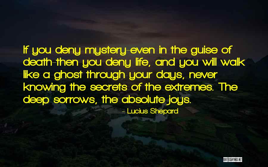 Lucius Shepard Quotes 526861 Lucius Shepard Quotes 526861
