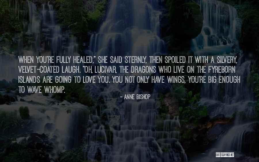Lucivar Quotes By Anne Bishop Lucivar Quotes By Anne Bishop