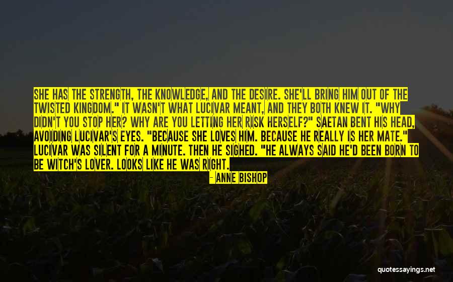 Lucivar Quotes By Anne Bishop Lucivar Quotes By Anne Bishop