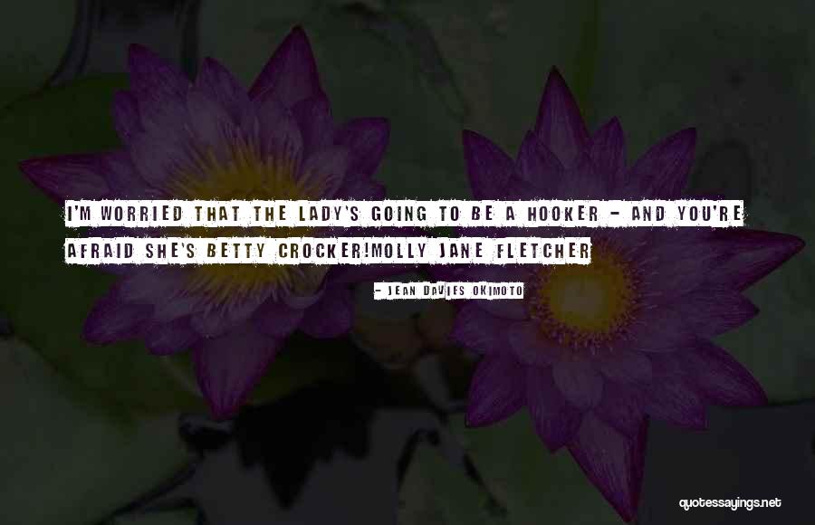 Lucja Frey Quotes By Jean Davies Okimoto Lucja Frey Quotes By Jean Davies Okimoto