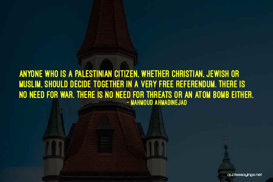 Lucjan Runy Quotes By Mahmoud Ahmadinejad Lucjan Runy Quotes By Mahmoud Ahmadinejad